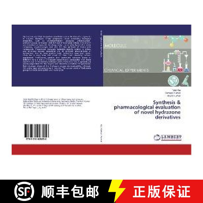 预订 Synthesis & pharmacological evaluation of novel hydrazone derivatives [9783330028050]