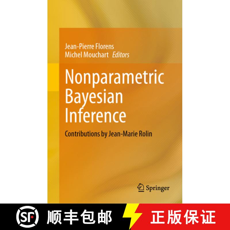 【4周达】Nonparametric Bayesian Inference : Contributions by Jean-Marie Rolin [9783031613289]