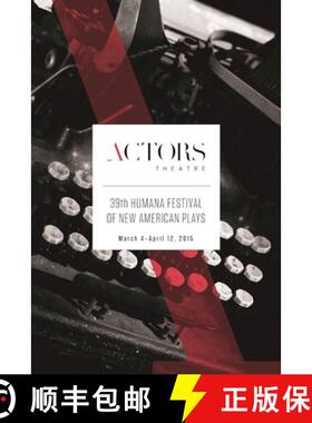 【3-4周达】Humana Festival 2015: The Complete Plays [9781623847135]