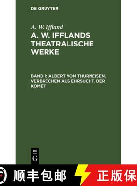预订 Albert von Thurneisen. Verbrechen aus Ehrsucht. Der Komet [9783111066394]