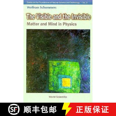【3-4周达】精装 Visible And The Invisible, The: Matter And Mind In Physics [9789810231002]