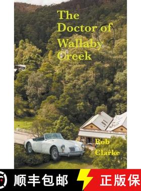 【3-4周达】The doctor of Wallaby Creek [9798223318125]