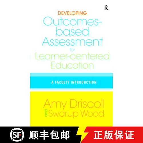 【3-4周达】精装 Developing Outcomes-Based Assessment for Learner-Centered Education: A Faculty Introd... [9781579221942]