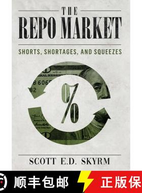 【3-4周达】The Repo Market, Shorts, Shortages & Squeezes [9781952991288]