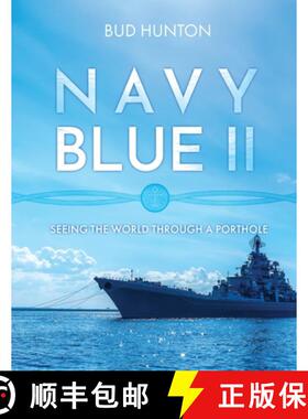 【3-4周达】Navy Blue II: Seeing the World Through a Porthole [9781778836176]