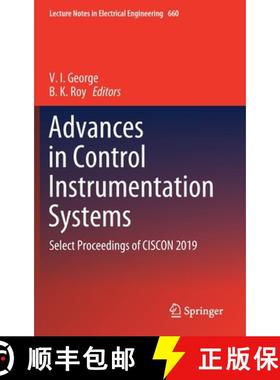 【3-4周达】Advances in Control Instrumentation Systems : Select Proceedings of CISCON 2019 [9789811546754]