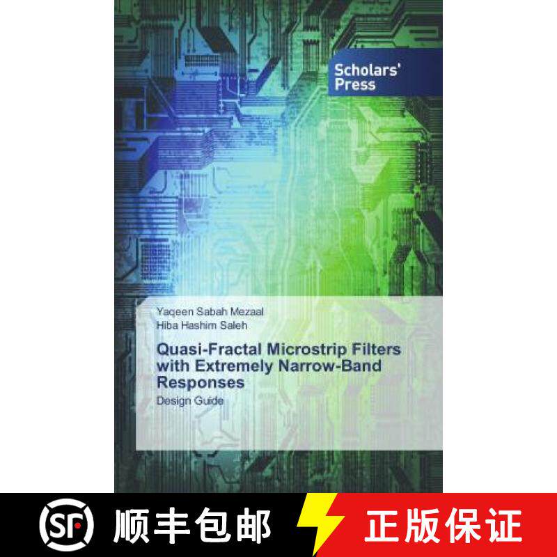 预订 Quasi-Fractal Microstrip Filters with Extremely Narrow-Band Responses [9786202316460]