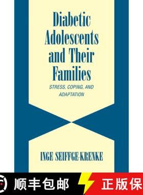 【3-4周达】Diabetic Adolescents and their Families: Stress, Coping, and Adaptation - Diabetic Adolesc... [9780521310000]