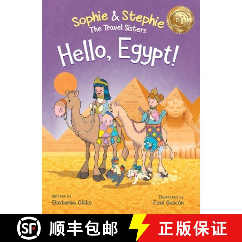 【3-4周达】Hello, Egypt!: A Children's Picture Book Thrilling Treasure Hunt Adventure Through Ancient... [9781959490180]