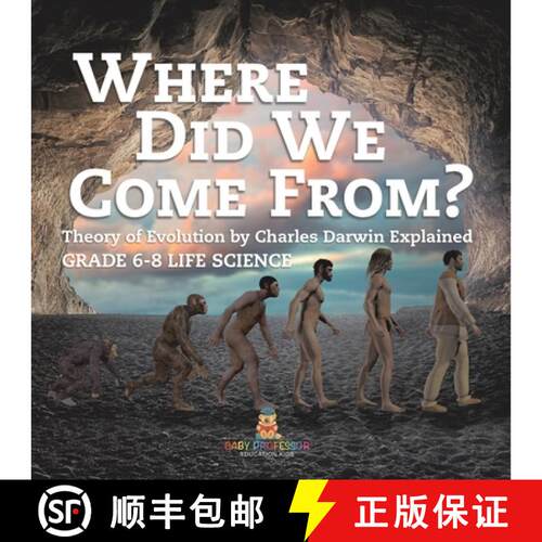 【3-4周达】Where Did We Come From? Theory of Evolution by Charles Darwin Explained | Grade 6-8 Life S... [9781541991071]