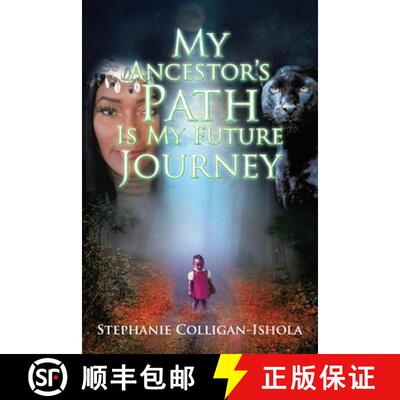 【3-4周达】My Ancestor's Path Is My Future Journey [9798893565027]