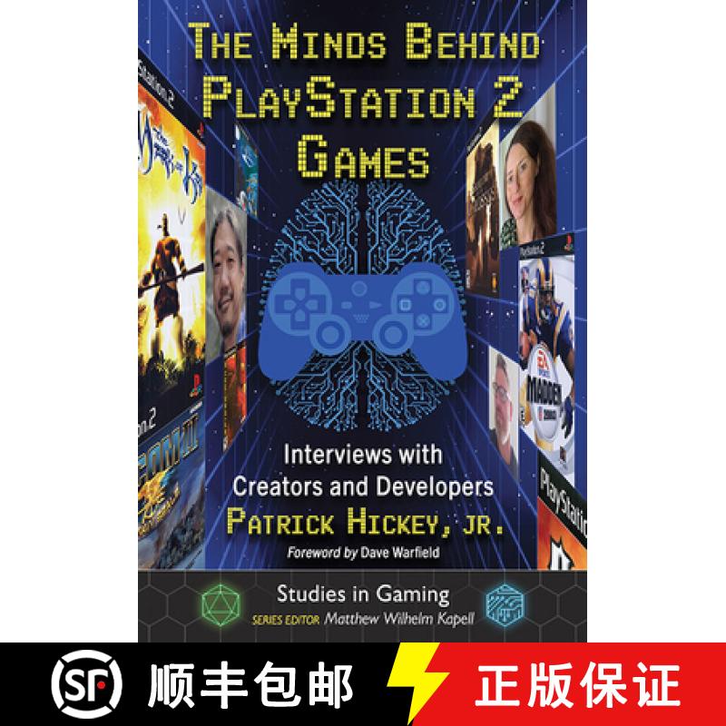 【3-4周达】The Minds Behind PlayStation 2 Games : Interviews with Creators and Developers [9781476688541]