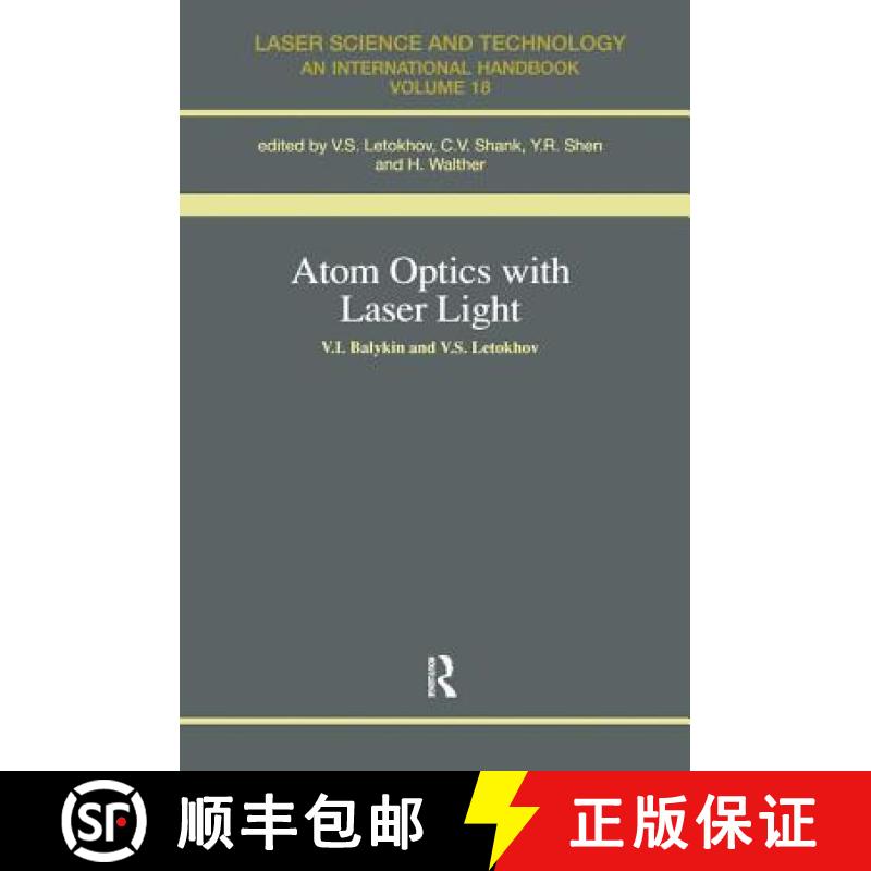 【3-4周达】Atom Optics with Laser Light [9783718656974]
