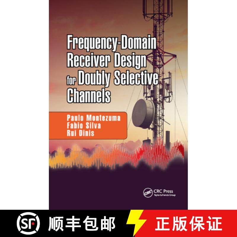 【3-4周达】Frequency-Domain Receiver Design for Doubly Selective Channels [9780367888411]