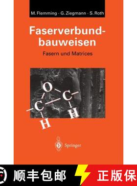 【3-4周达】Faserverbundbauweisen : Fasern und Matrices [9783642633522]