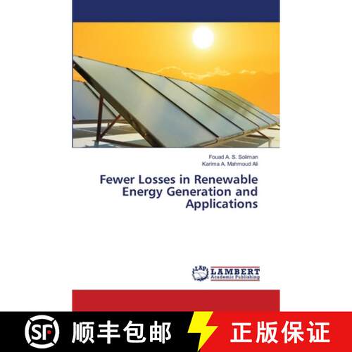 预订 Fewer Losses in Renewable Energy Generation and Applications [9786204980669]