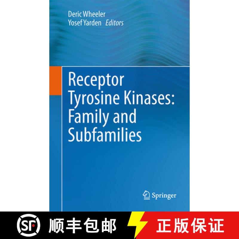 【3-4周达】Receptor Tyrosine Kinases: Family and Subfamilies [9783319118871]