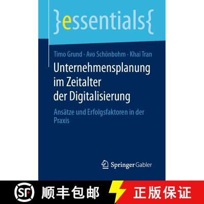 【3-4周达】Moderne Unternehmensplanung Im Zeitalter Der Digitalisierung: Ansätze Und Erfolgsfaktoren... [9783658299286]