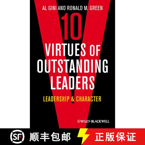 【3-4周达】精装 Ten Virtues Of Outstanding Leaders: Leadership And Character [Wiley经管] [9780470672303]