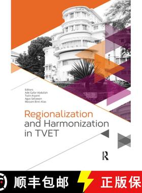 【3-4周达】Regionalization and Harmonization in TVET: Proceedings of the 4th UPI International Confer... [9780367736019]