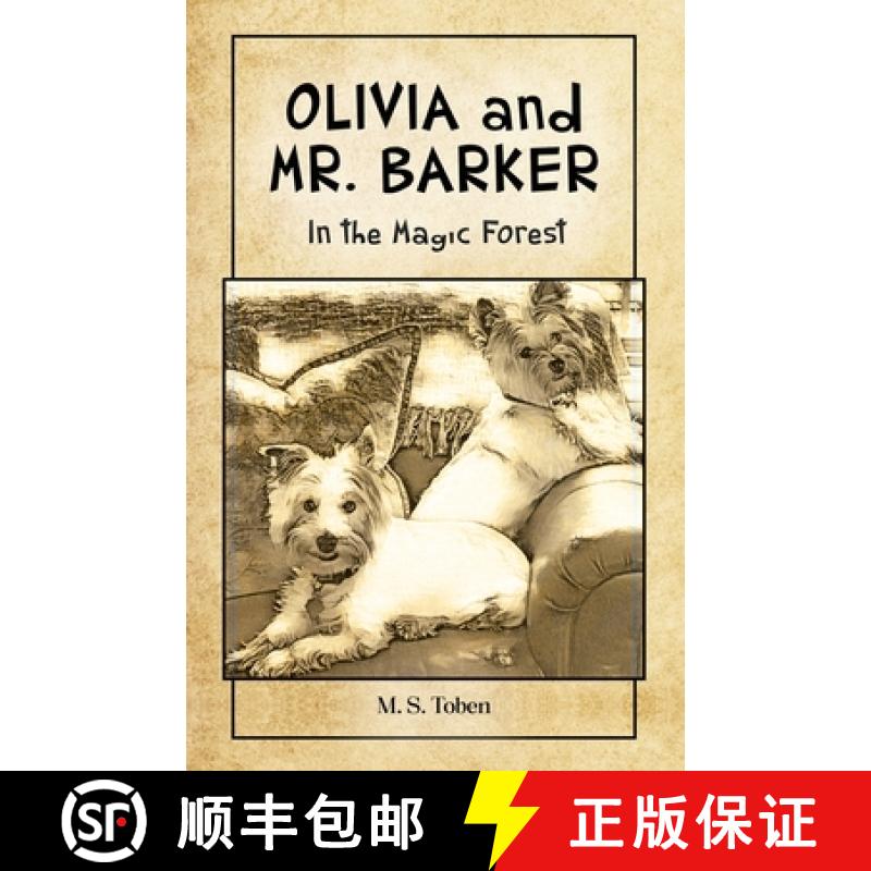 预订 OLIVIA and MR. BARKER In the Magic Forest [9781662956744]