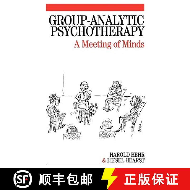 【3-4周达】Group Analytic Psychotherapy In Practice - Meeting Of Minds [Wiley心理学] [9781861564757]