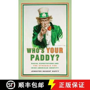 Paddy? Irish Racial Your Who American for Expectations Identity the Struggle 4周达 9780814785034 and