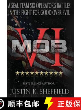 预订 Mob VI: A Seal Team Six Operator's Battles in the Fight for Good over Evil [9781955937153]