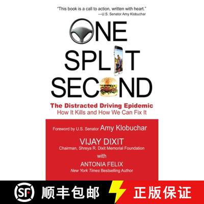 【3-4周达】One Split Second: The Distracted Driving Epidemic - How it Kills and How We Can Fix It [9781959770664]