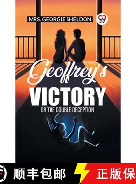 预订 Geoffrey’S VictoryOr The Double Deception (Edition2023) [9789361429835]