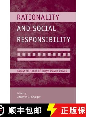 【3-4周达】Rationality and Social Responsibility: Essays in Honor of Robyn Mason Dawes [With DVD] [9780805859966]