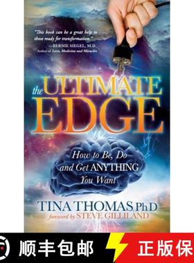 【3-4周达】The Ultimate Edge : How to Be, Do and Get Anything You Want [9781630470081]