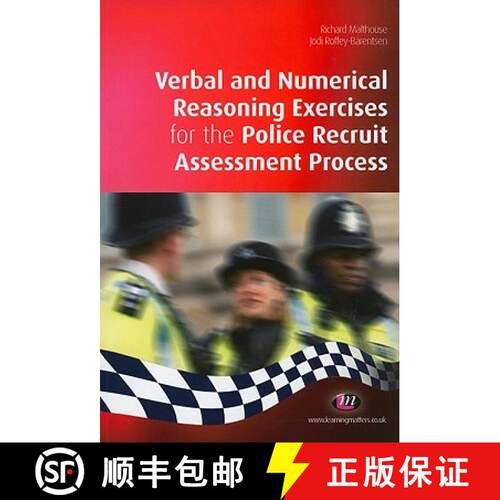 【3-4周达】Verbal and Numerical Reasoning Exercises for the Police Recruit Assessment Process [9781844454624]