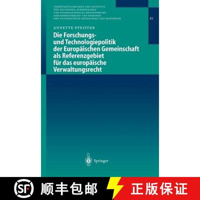 【3-4周达】Forschungs- Und Technologiepolitik Der Europï¿½ischen Gemeinschaft ALS Referenzgebiet F... [9783540440819]