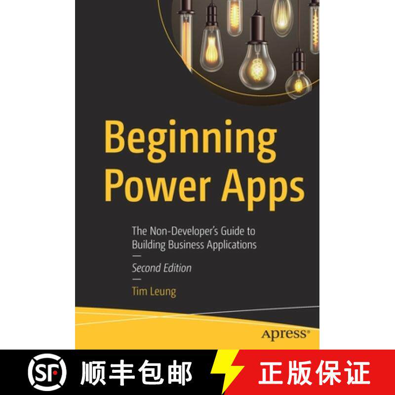 预订 Beginning Power Apps : The Non-Developer's Guide to Building Business Applications [9781484266823]