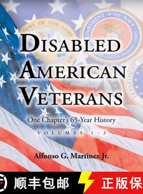 【3-4周达】Disabled American Veterans: One Chapter's 65-Year History Volumes 1-3 [9798893155280]