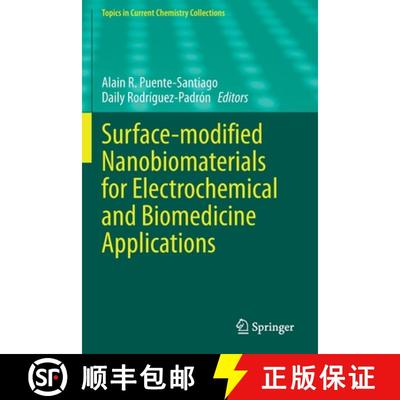 【3-4周达】Surface-Modified Nanobiomaterials for Electrochemical and Biomedicine Applications [9783030555047]
