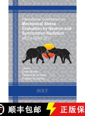 【3-4周达】Mechanical Stress Evaluation by Neutron and Synchrotron Radiation: Meca Sens 2017 [9781945291661]