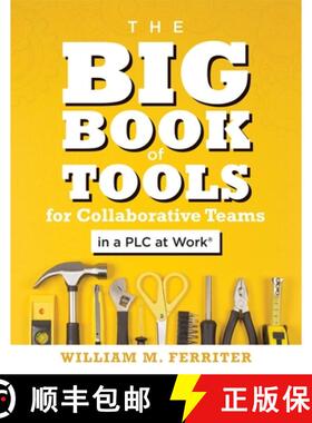 【3-4周达】Big Book of Tools for Collaborative Teams in a PLC at Work(R): (An explicitly structured g... [9781947604858]