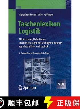 【3-4周达】Taschenlexikon Logistik: Abkürzungen, Definitionen Und Erläuterungen Der Wichtigsten Beg... [9783642199448]