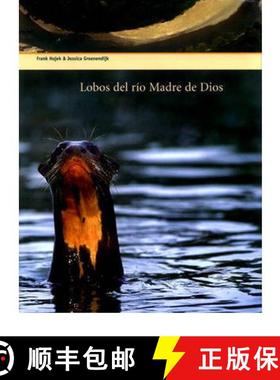 【3-4周达】Lobos del Río Madre de Dios [Giants of the Madre de Dios] [9789972258527]