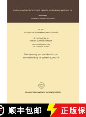 【3-4周达】Überlagerung Von Mischkristall- Und Teilchenhärtung Im System (Cuau)-Co [9783531029733]