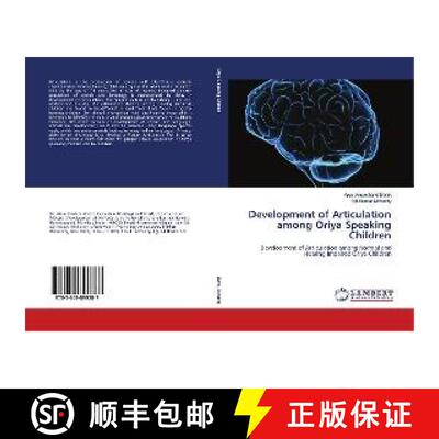 预订 Development of Articulation among Oriya Speaking Children [9783659899287]