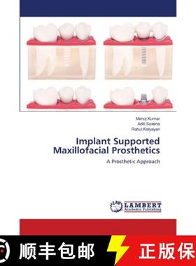 【3-4周达】Implant Supported Maxillofacial Prosthetics [9786203042634]