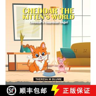 【3-4周达】Cheddar The Kitten's World: Cheddar's Guardian Angel [9781088053027]