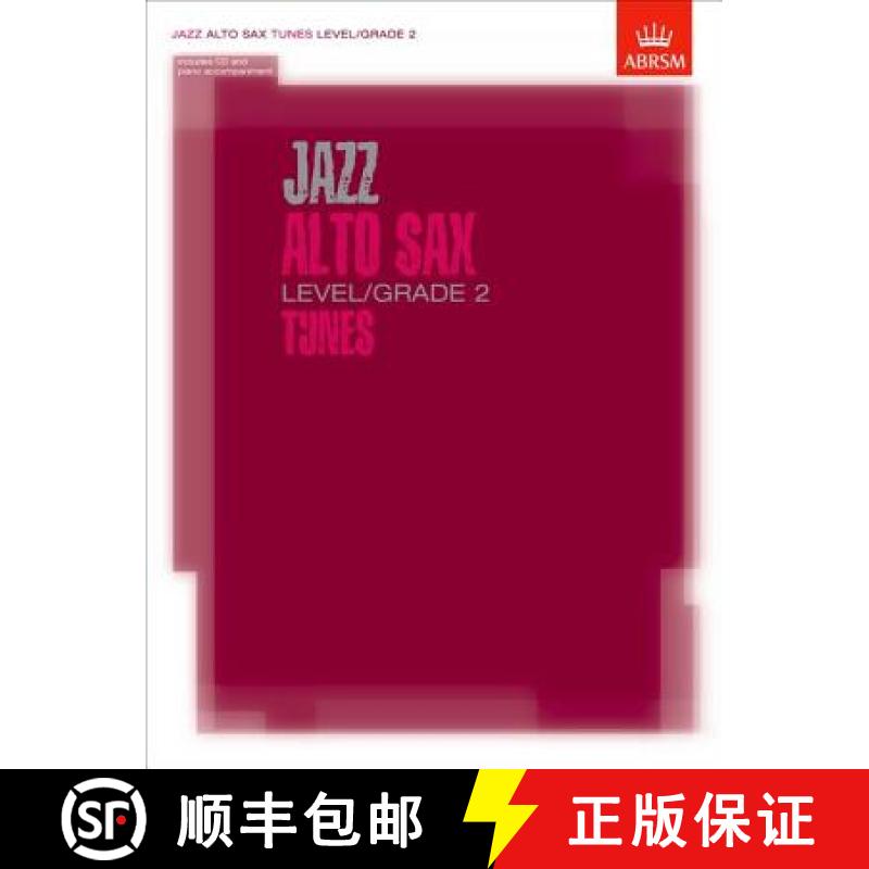 【3-4周达】Jazz Alto Sax Level/Grade 2 Tunes/Part & Score & CD [9781860963056]