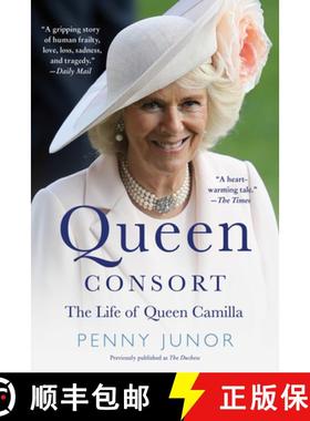 【3-4周达】The Duchess: Camilla Parker Bowles and the Love Affair That Rocked the Crown [9780062471116]