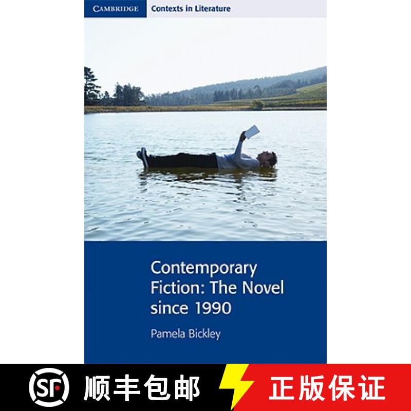 【3-4周达】Contemporary Fiction: The Novel since 1990 - Contemporary Fiction: The Novel since 1990 [9780521712491]