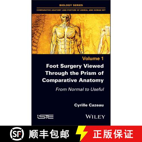 【3-4周达】精装 Foot Surgery Viewed Through the Prism of Comparative Anatomy - From Normal to Useful:... [9781786306043]