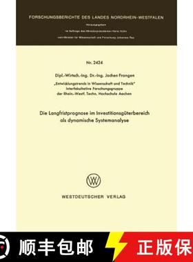 【3-4周达】Die Langfristprognose Im Investitionsgüterbereich ALS Dynamische Systemanalyse [9783531024240]